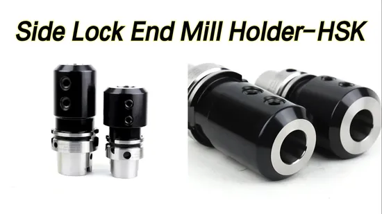 Porta-ferramentas para máquinas-ferramenta de fresamento lateral HSK para porta-ferramentas interno